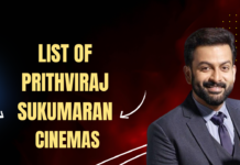 List of Prithviraj Sukumaran Cinemas | Released & Upcoming